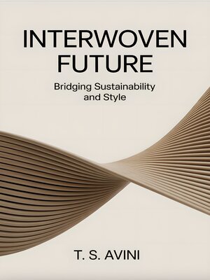 cover image of Interwoven Future